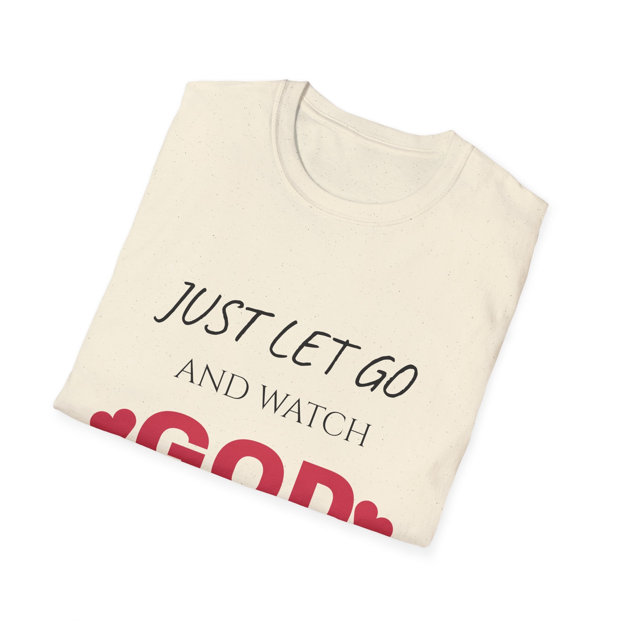 Let Go & Let GOD T-Shirt