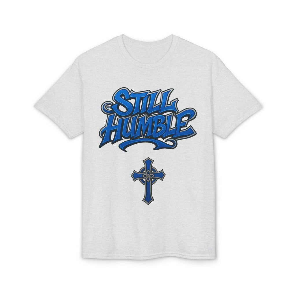 Still Humble Tee