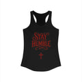 Stay Humble Women's Tank Top