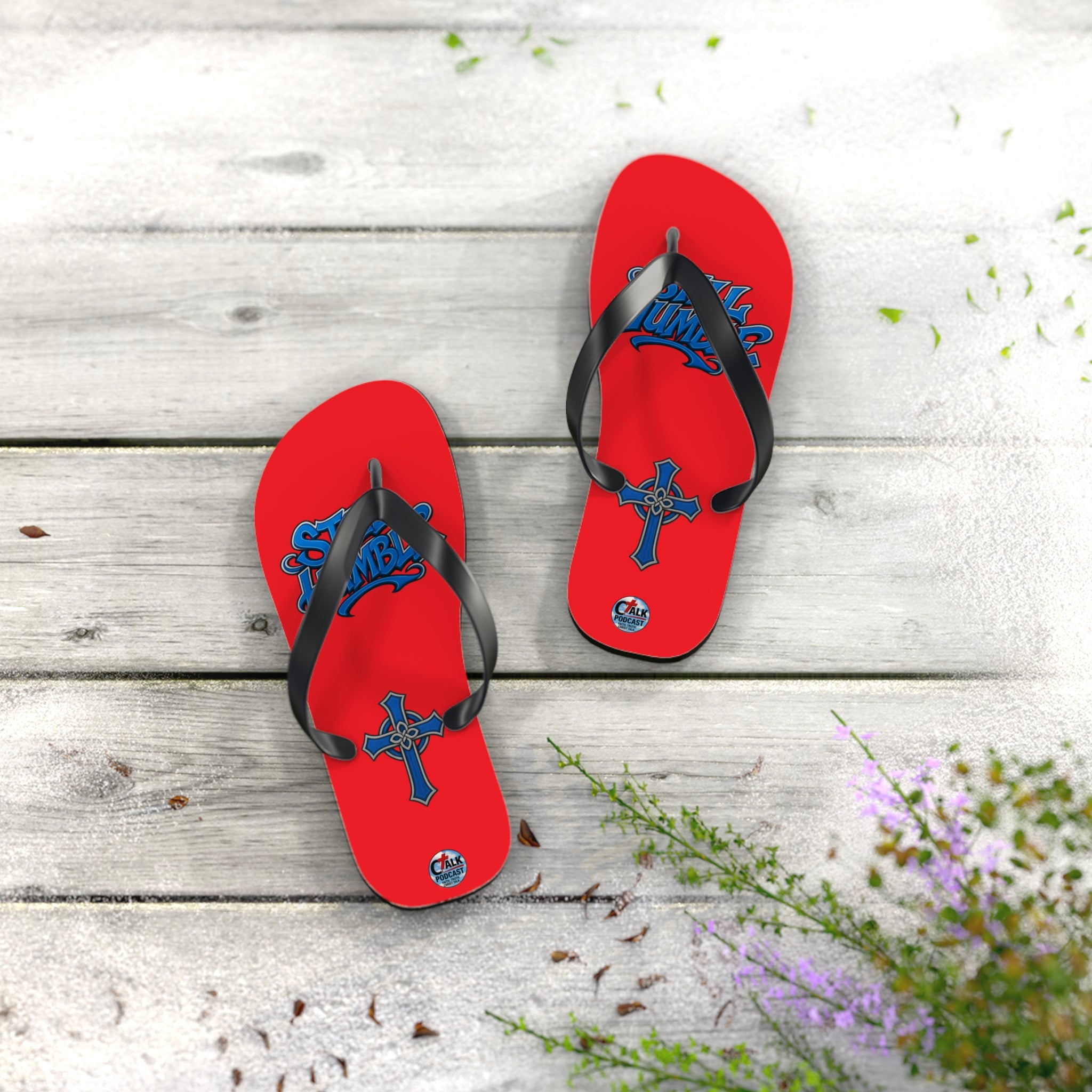 STILL HUMBLE Flip Flops