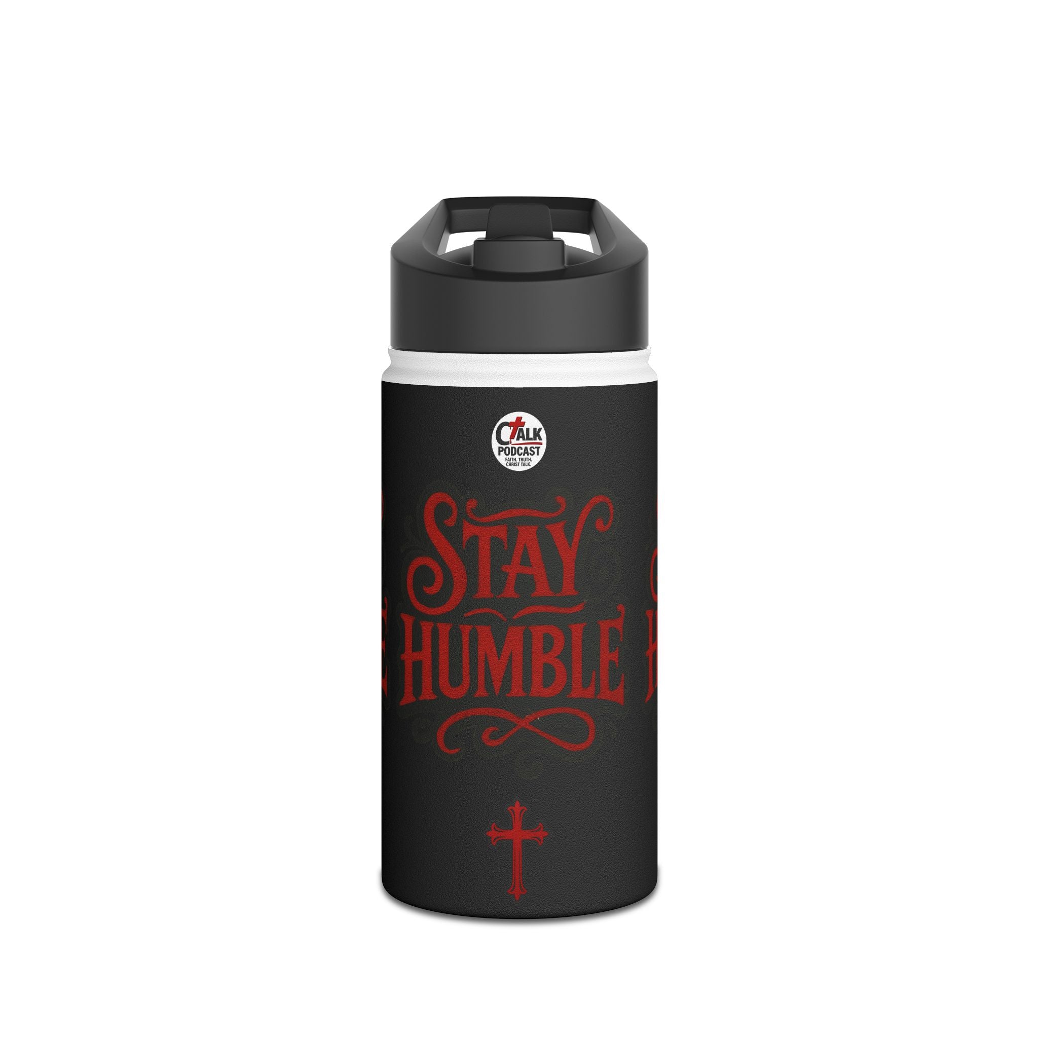 Stay Humble Stainless Steel Water Bottle