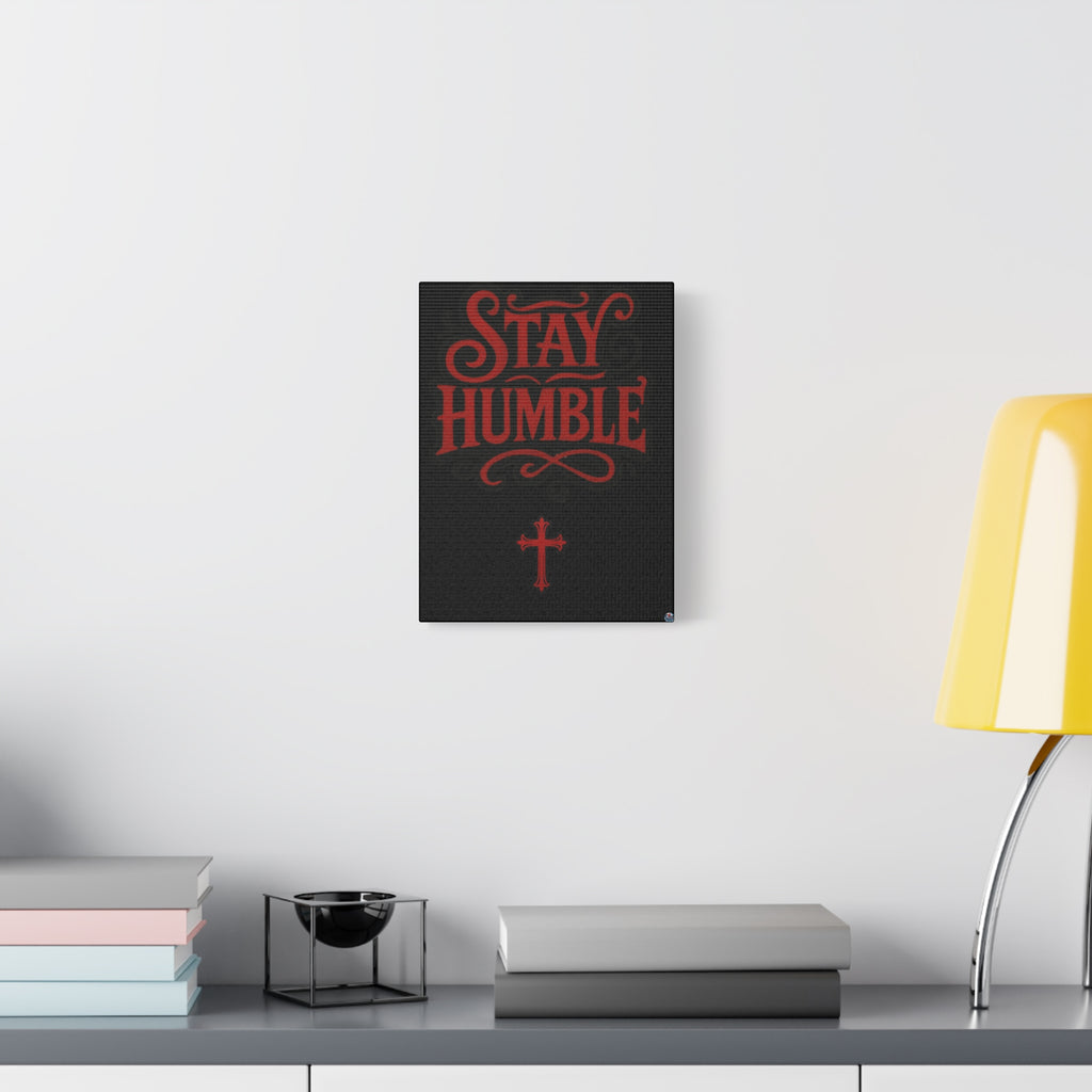 Stay Humble Red Lettering Canvas Wall Art