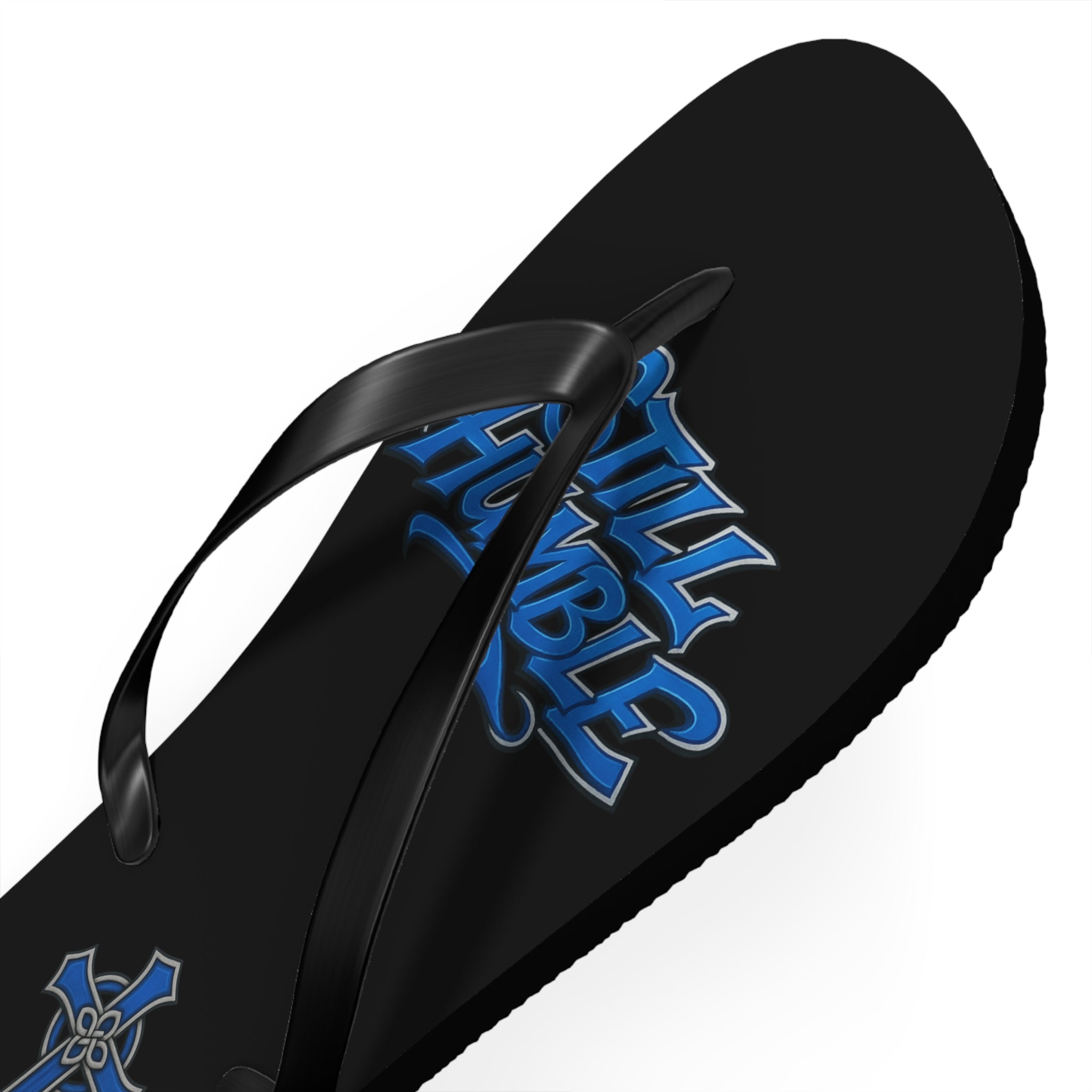 STILL HUMBLE Flip Flops