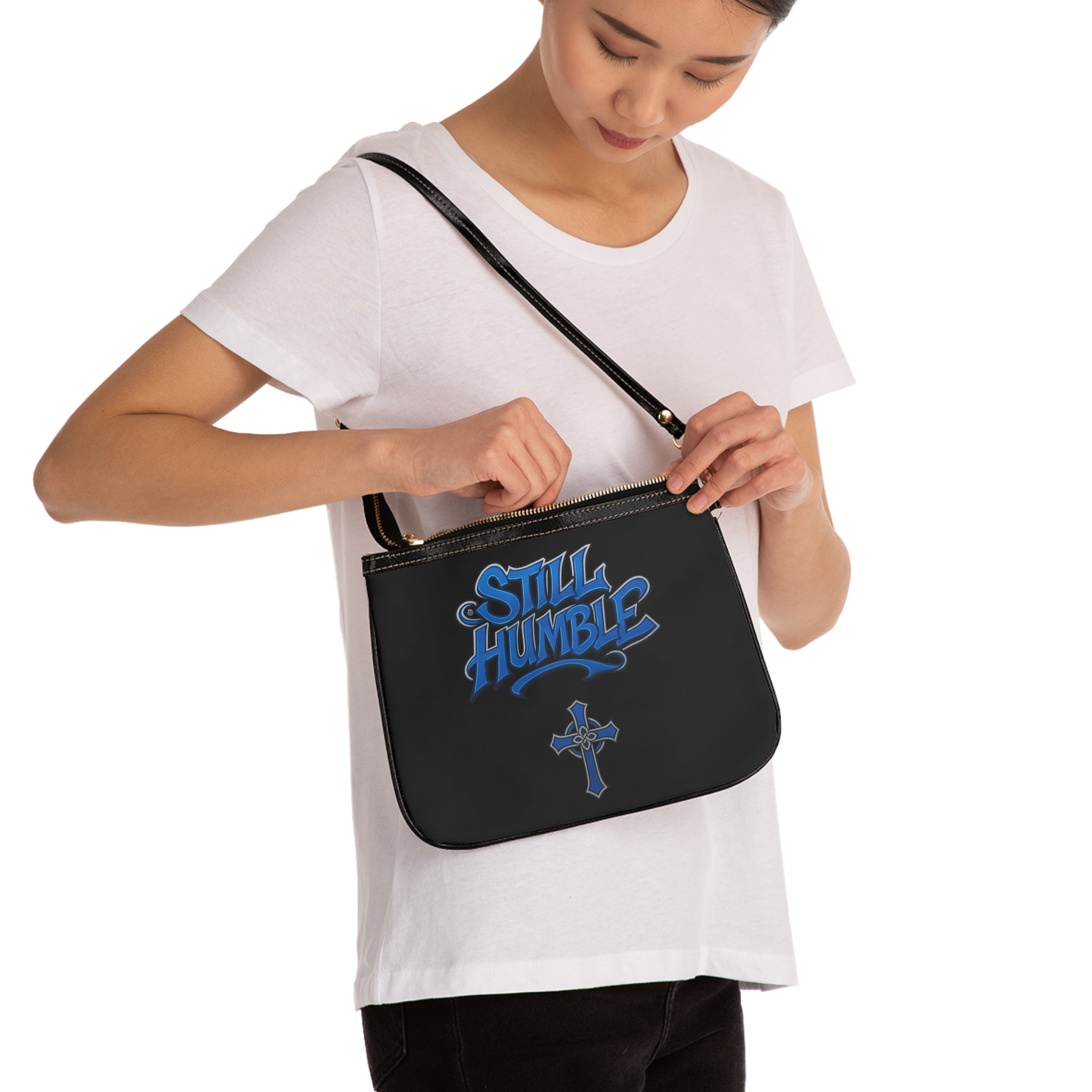 "Still Humble" Small Shoulder Bag