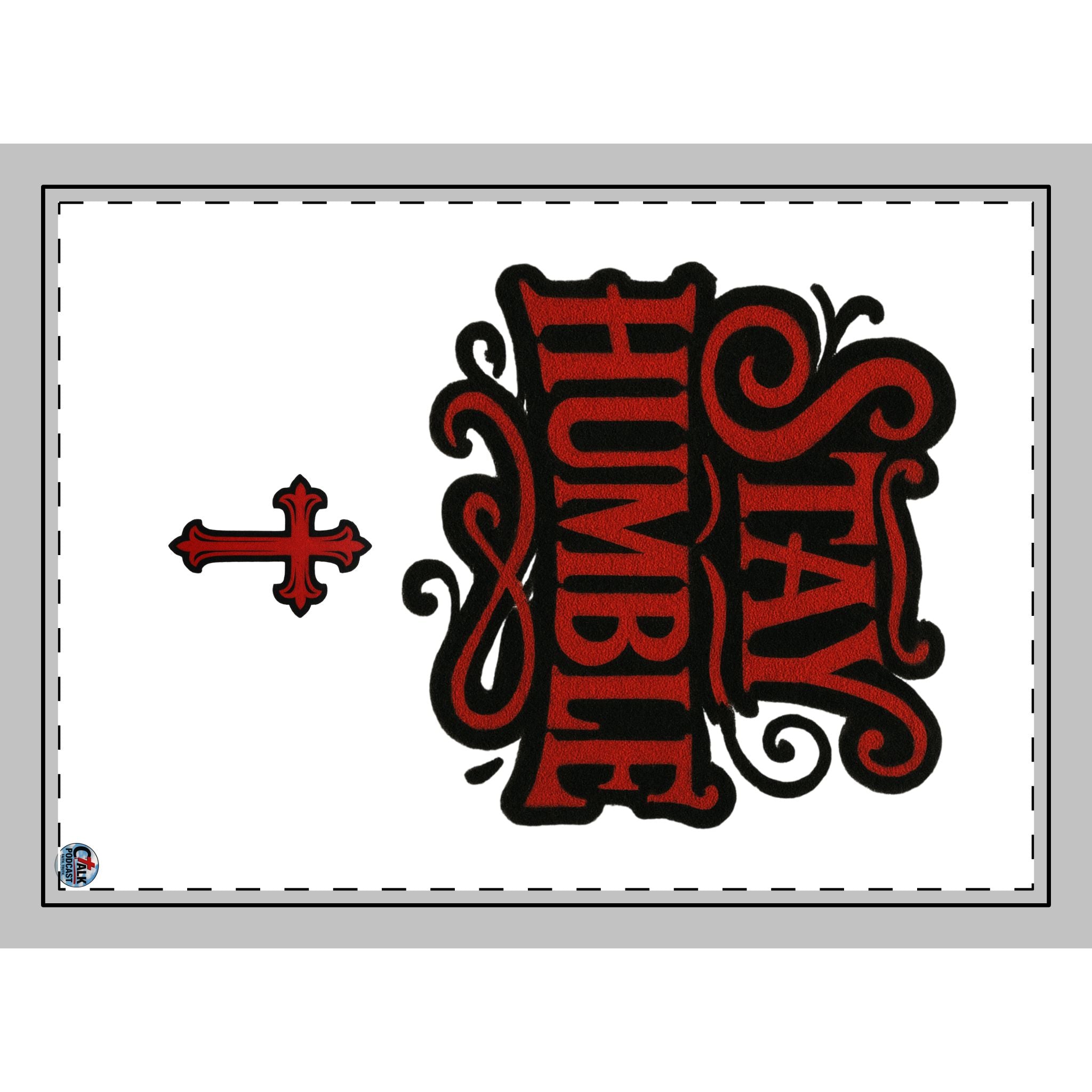Stay Humble Decorative Rug — Red & Black Inspirational Entry Mat