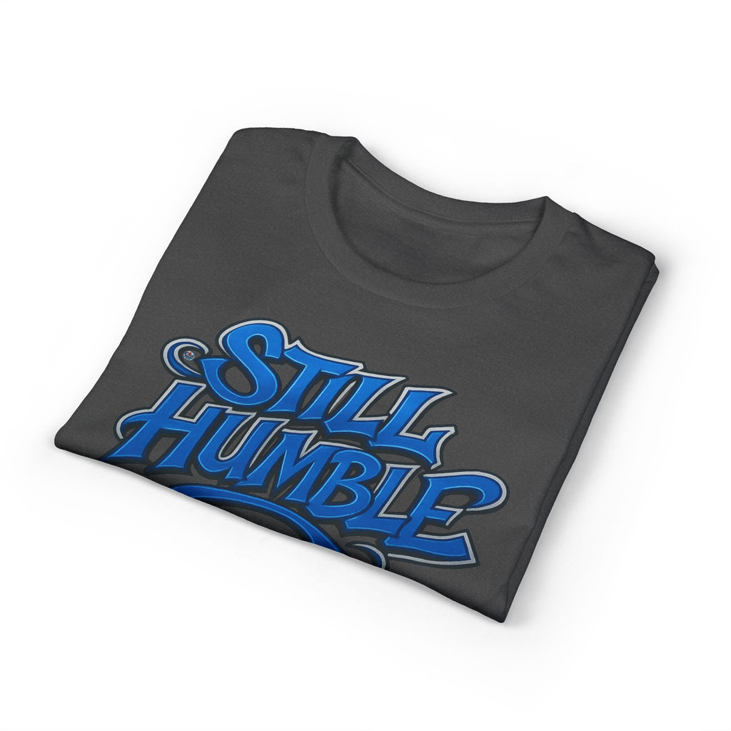 Still Humble Tee
