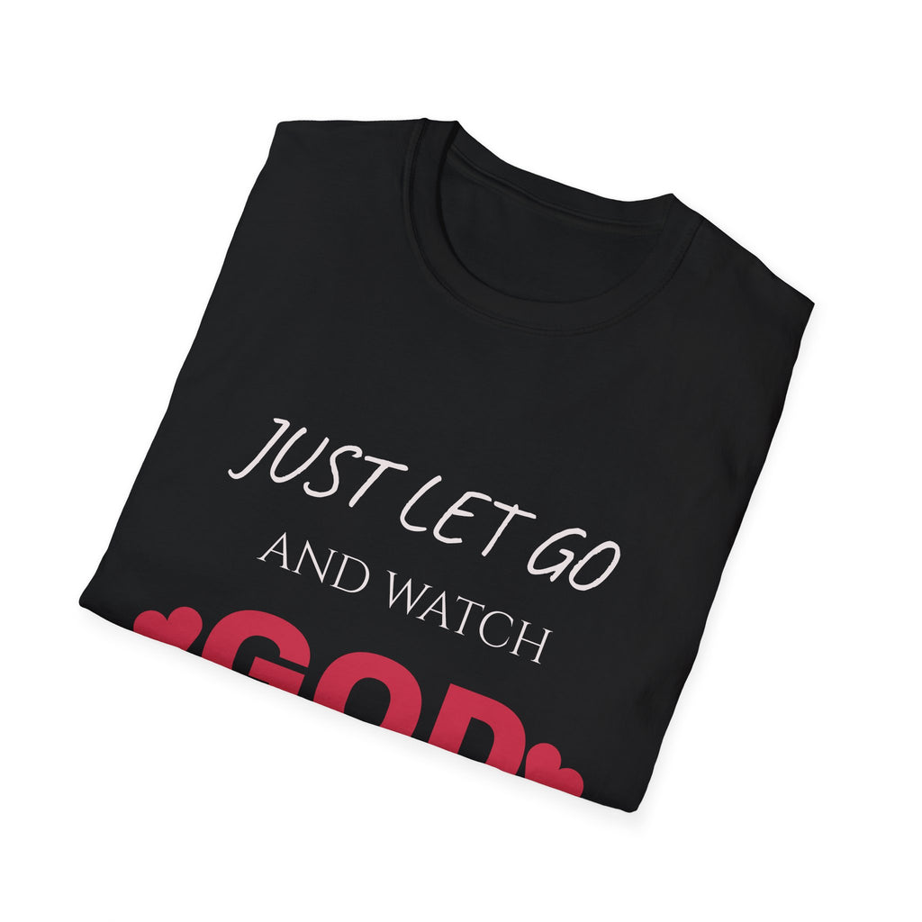 Let Go & Let GOD T-Shirt
