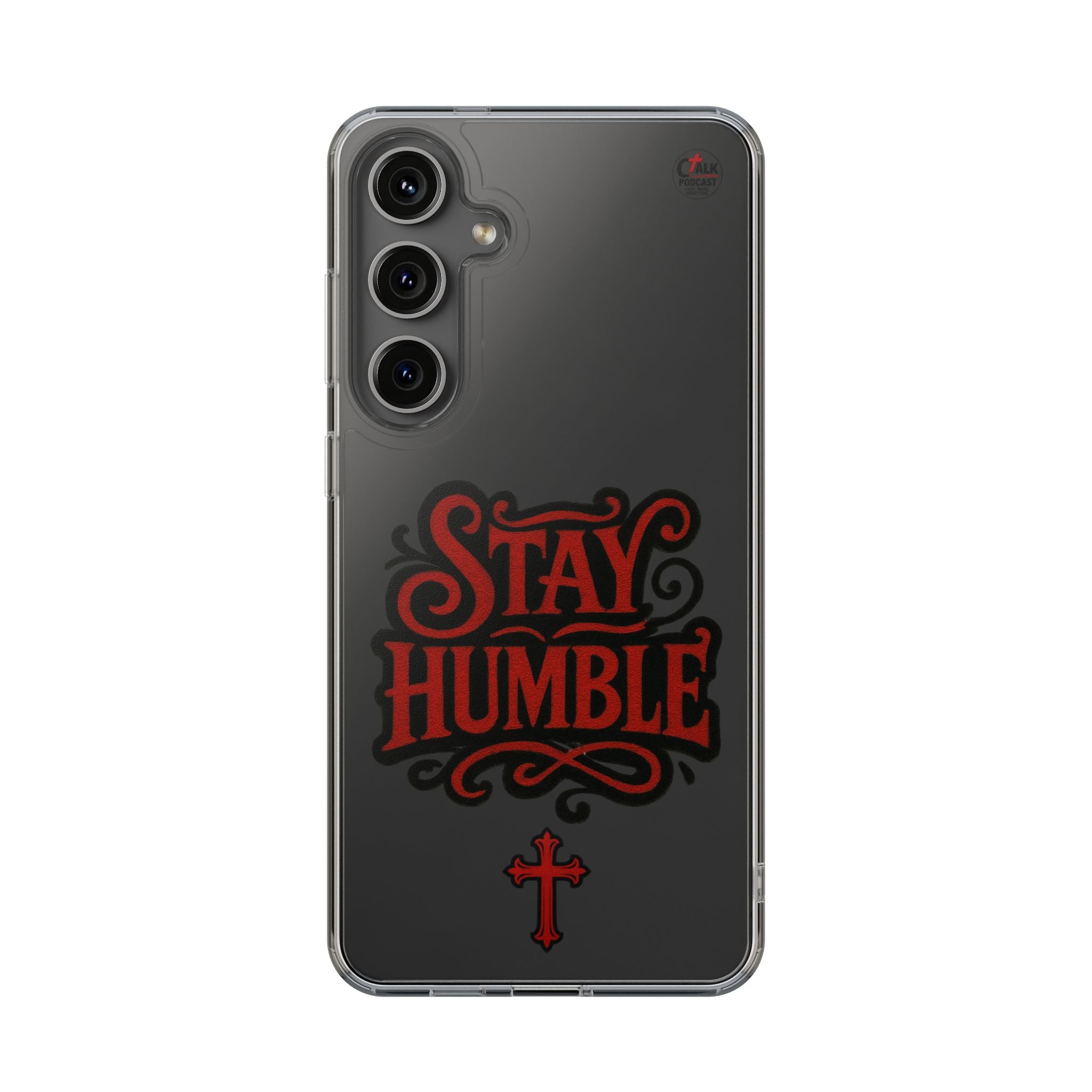 Stay Humble Clear Impact-Resistant Phone Case