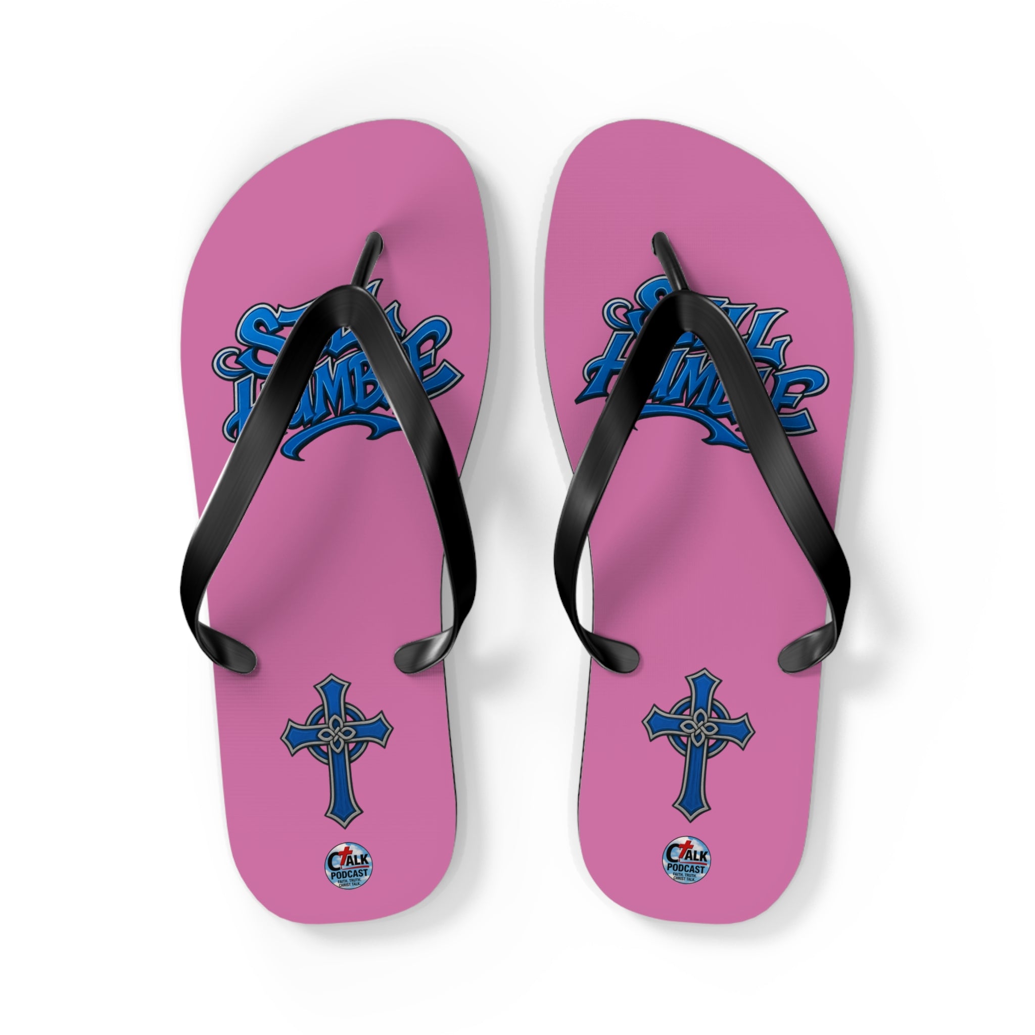 STILL HUMBLE Flip Flops