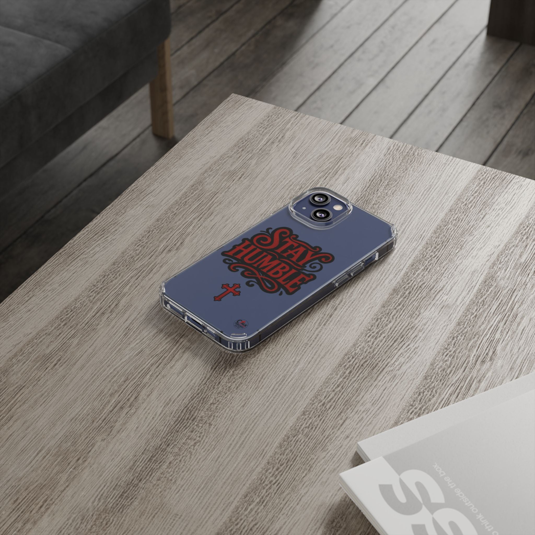 Stay Humble Clear Impact-Resistant Phone Case