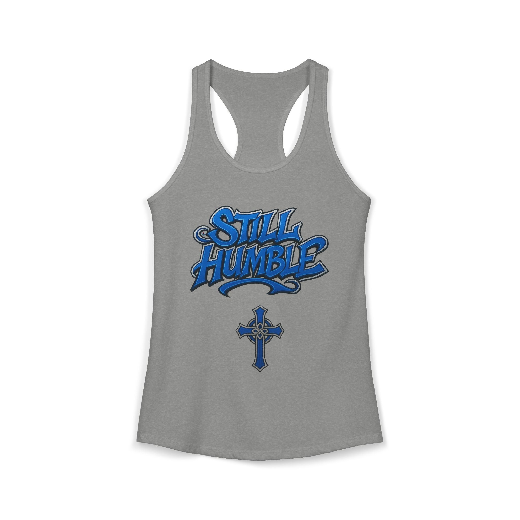 STILL HUMBLE Women's Racerback Tank