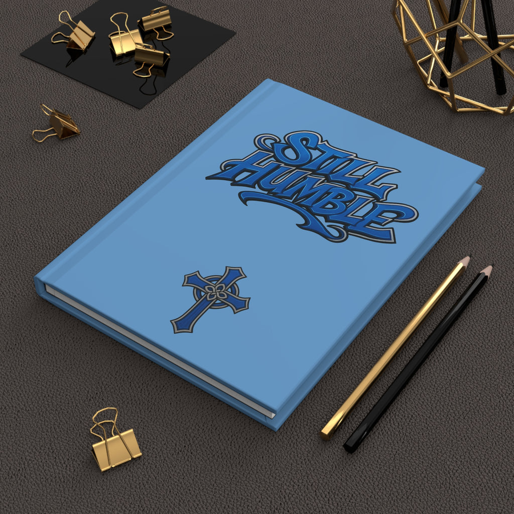 Still Humble Hardcover Journal