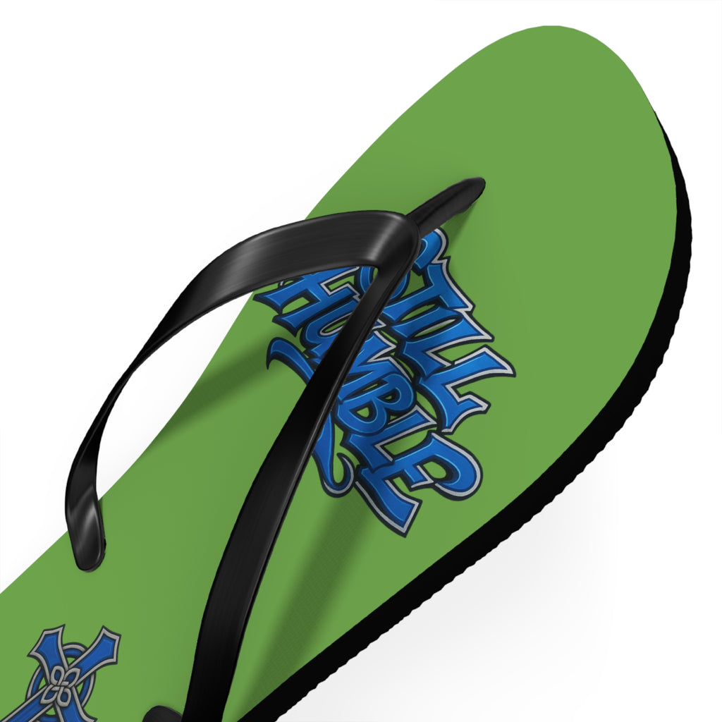 STILL HUMBLE Flip Flops