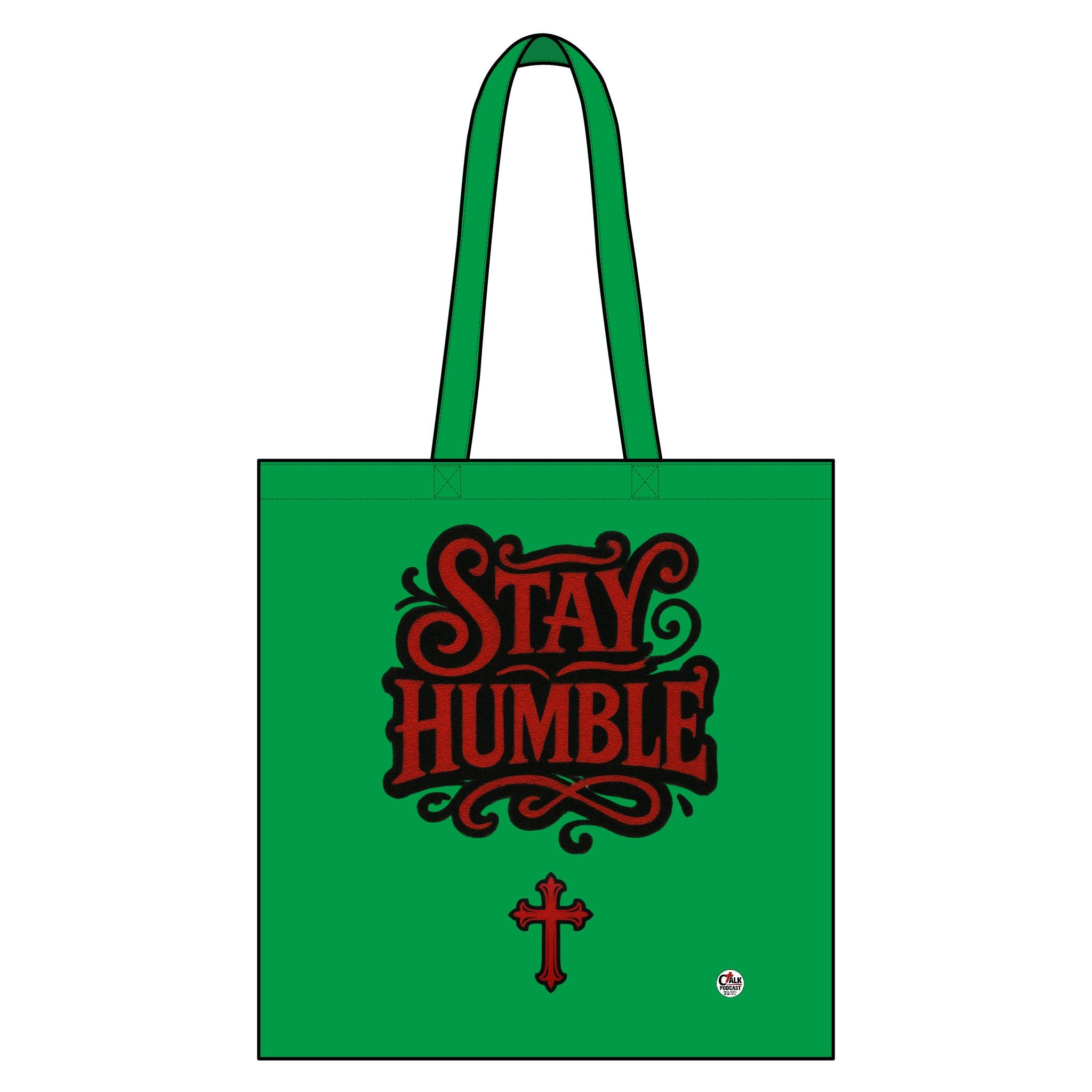 Stay Humble Canvas Tote (Groceries, etc.)