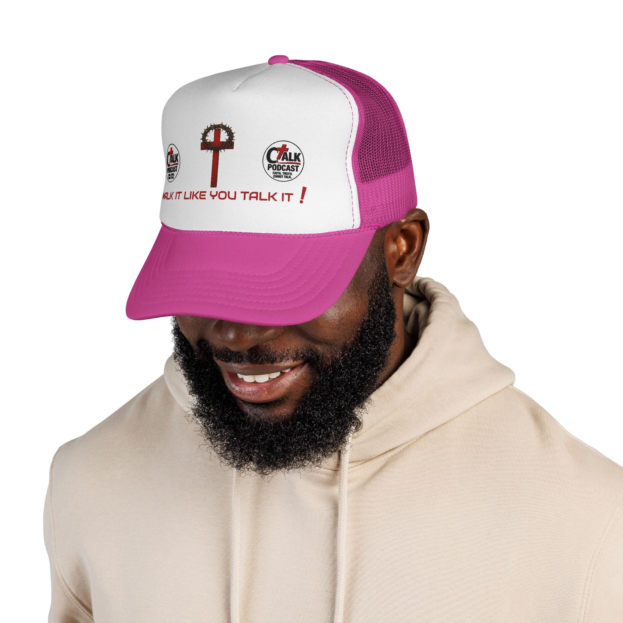 Walk it like you Talk it Trucker Hat
