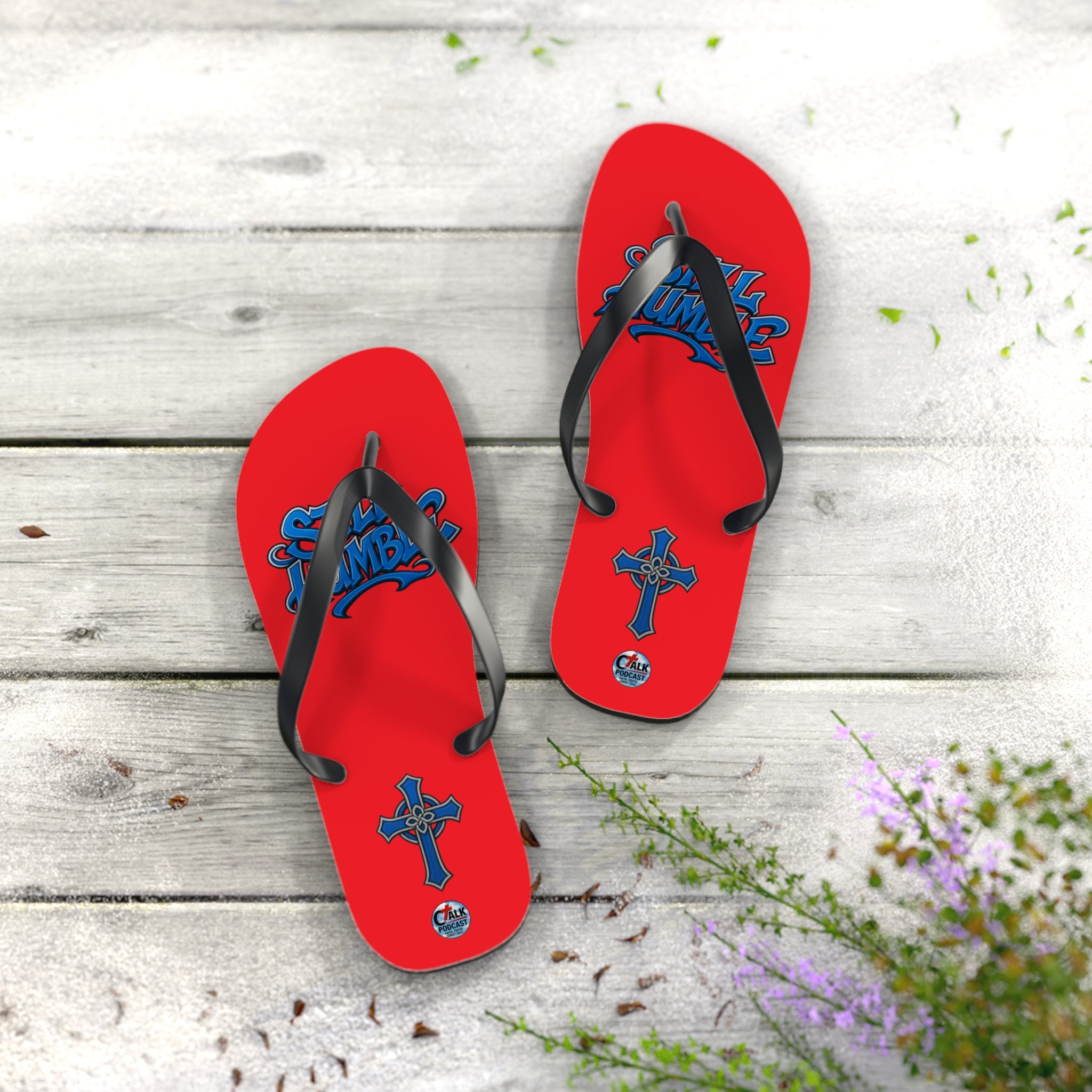 STILL HUMBLE Flip Flops