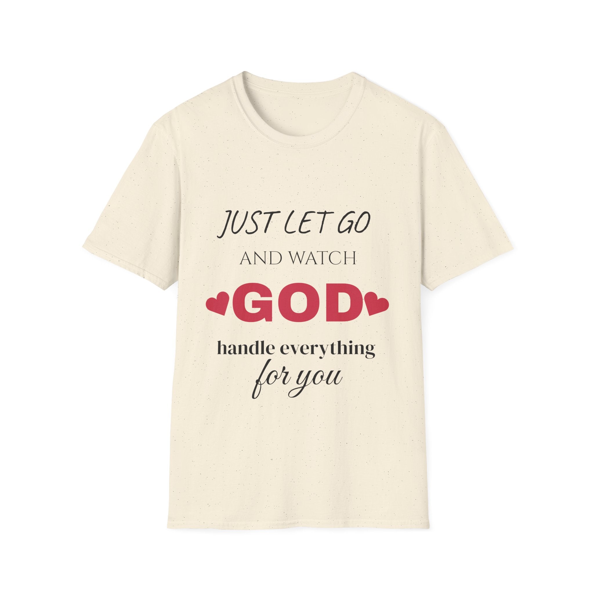 Let Go & Let GOD T-Shirt