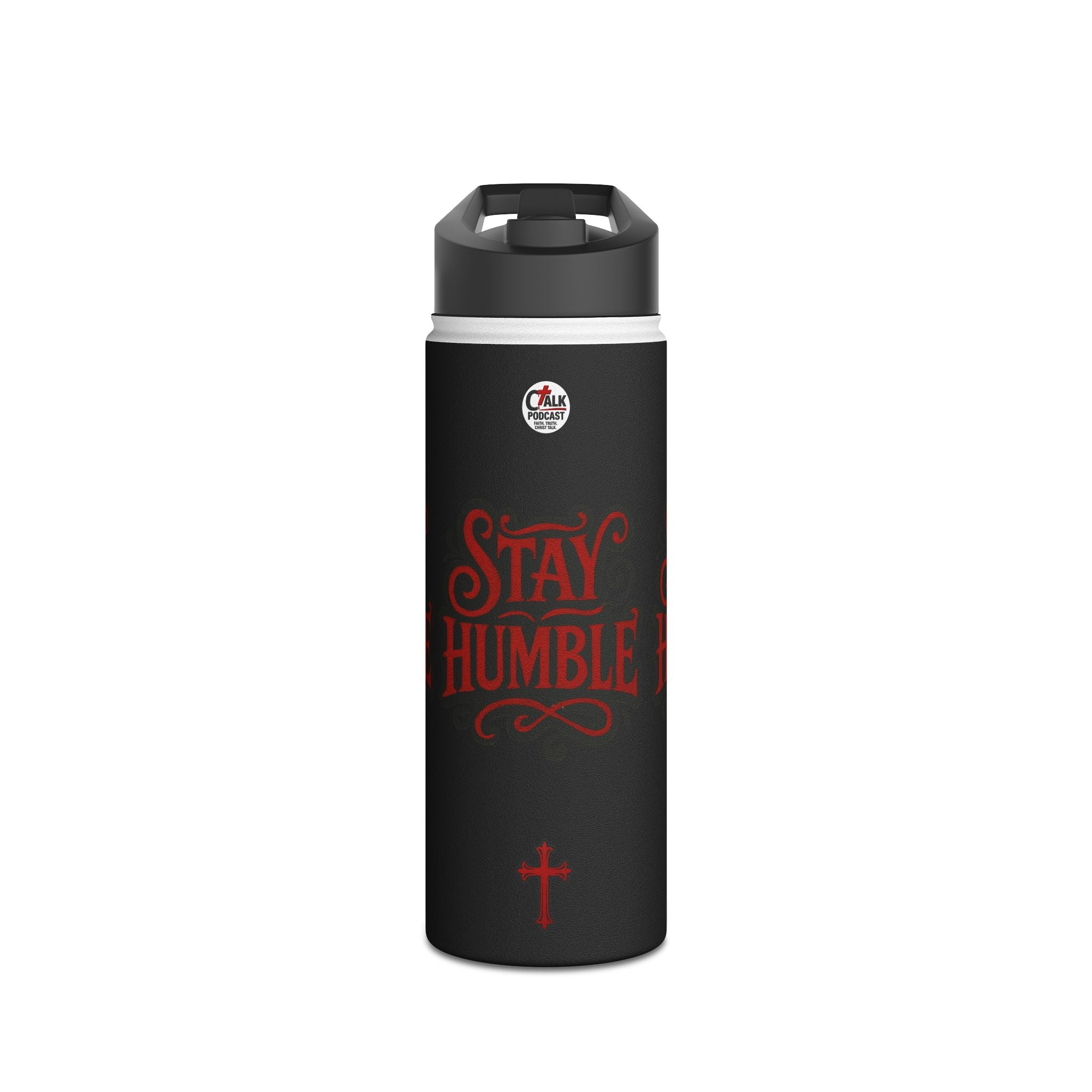 Stay Humble Stainless Steel Water Bottle