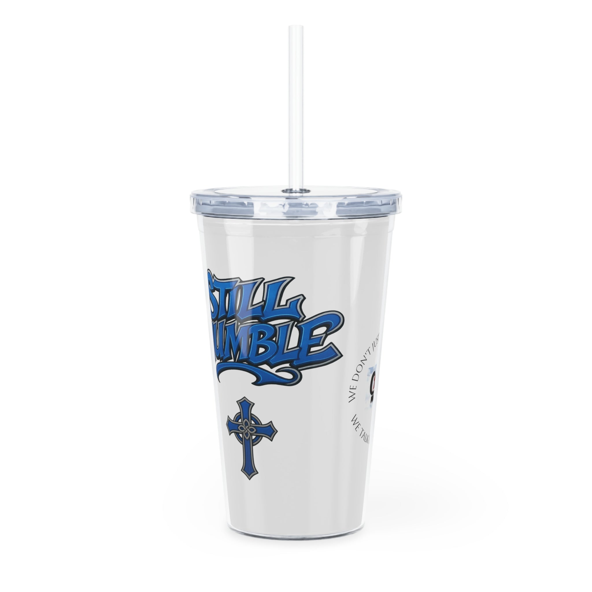 Still Humble Plastic Tumbler with Straw