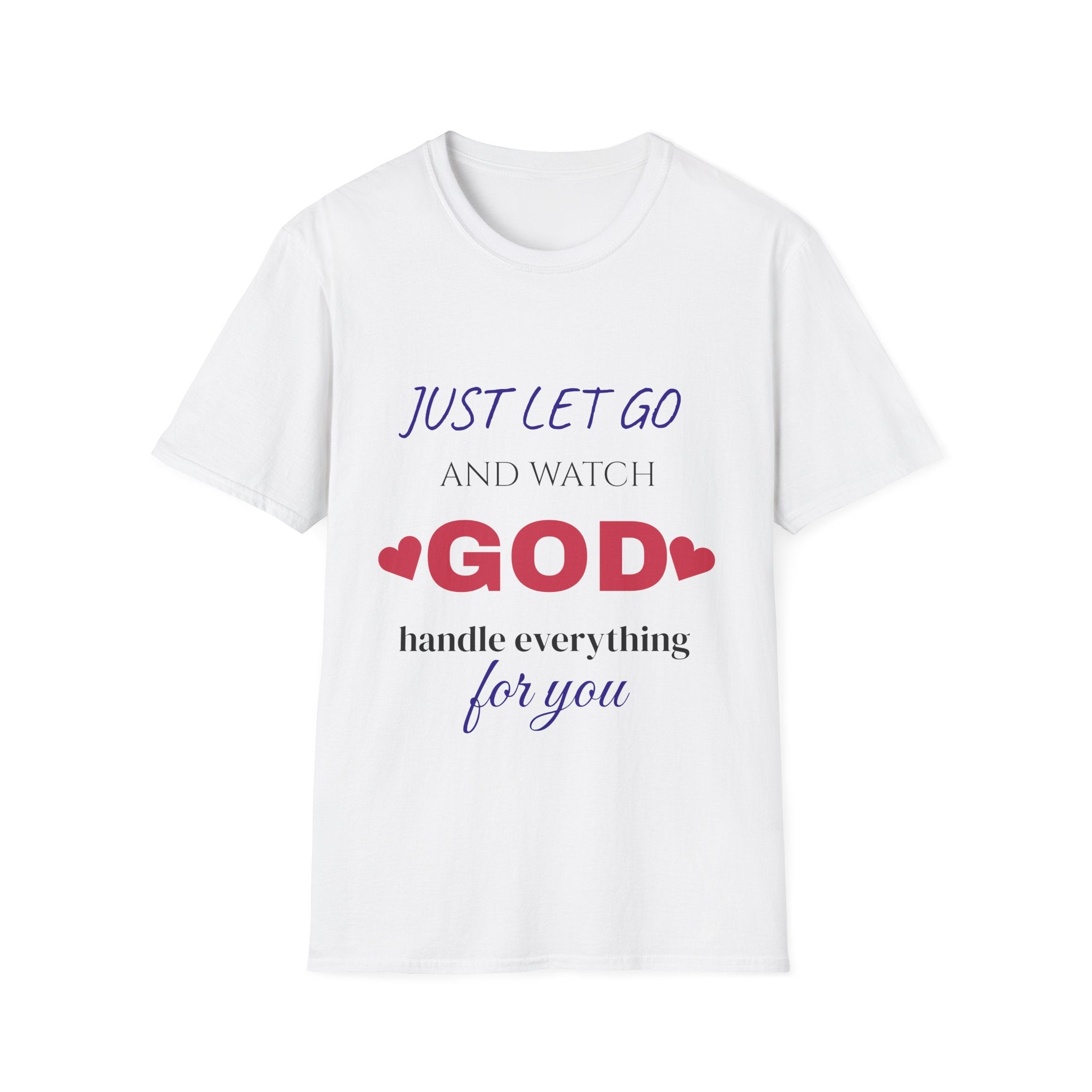 Let Go & Let GOD T-Shirt