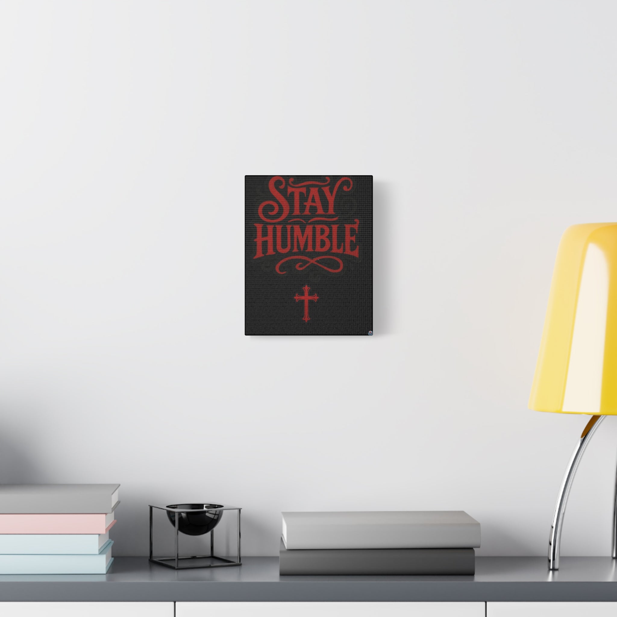 Stay Humble Red Lettering Canvas Wall Art