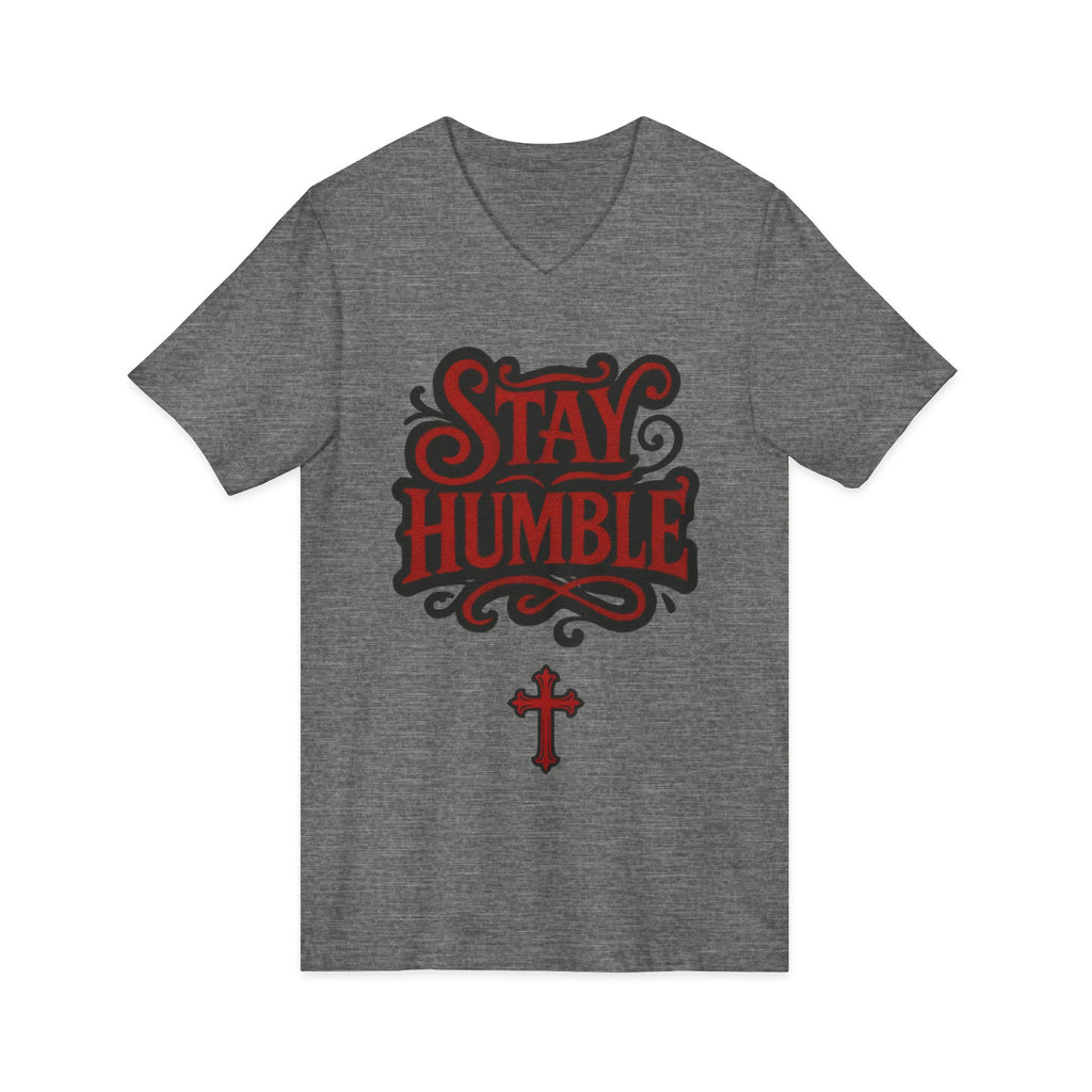 Stay Humble V-Neck Tee