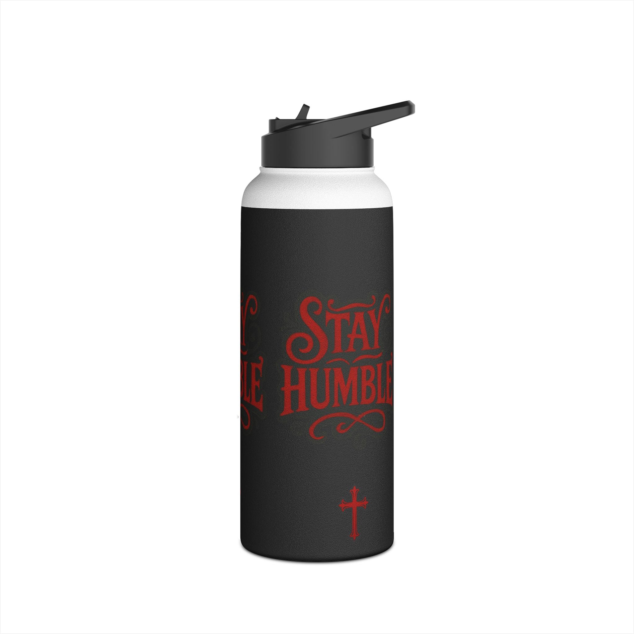 Stay Humble Stainless Steel Water Bottle