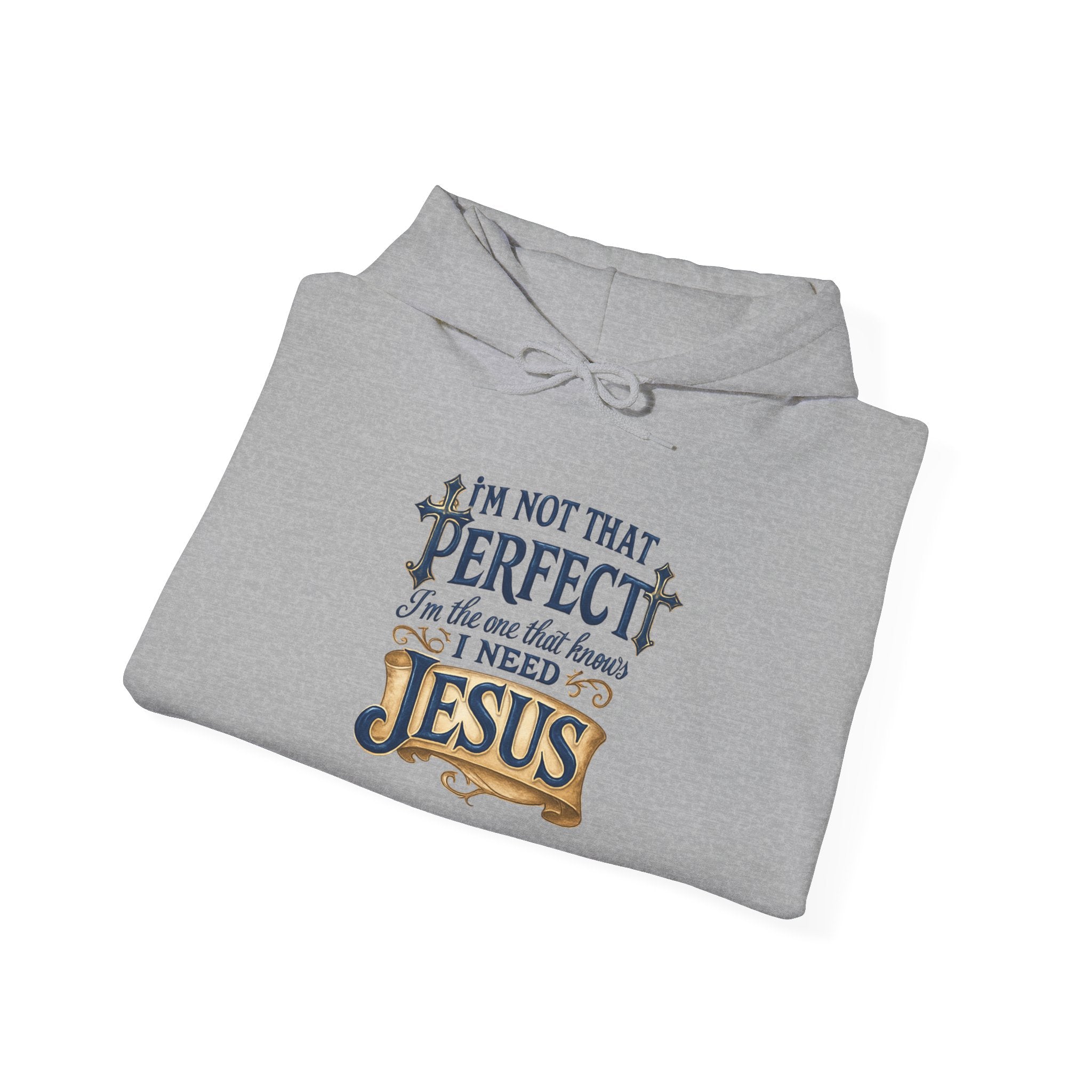 I NEED JESUS Hoodie