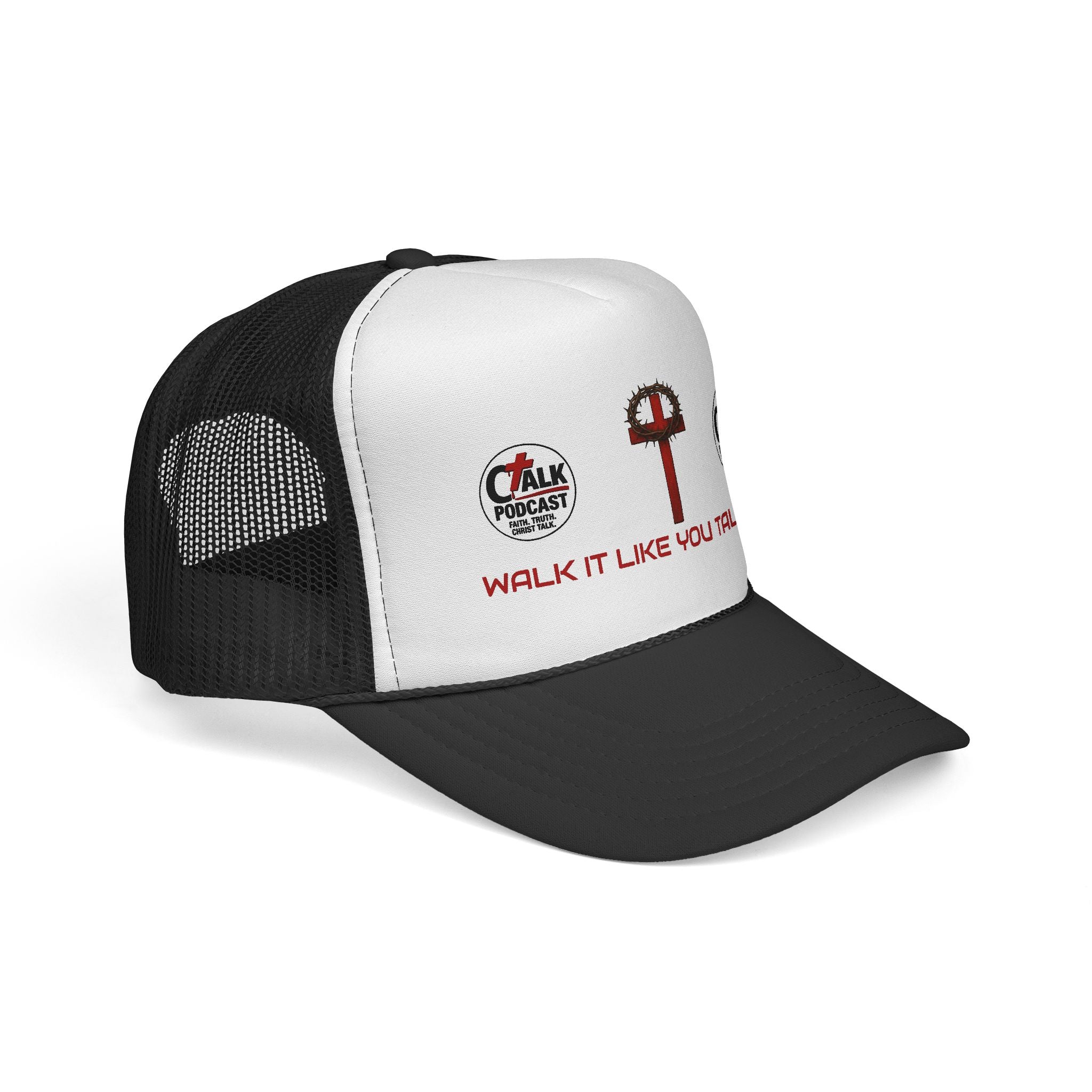Walk it like you Talk it Trucker Hat