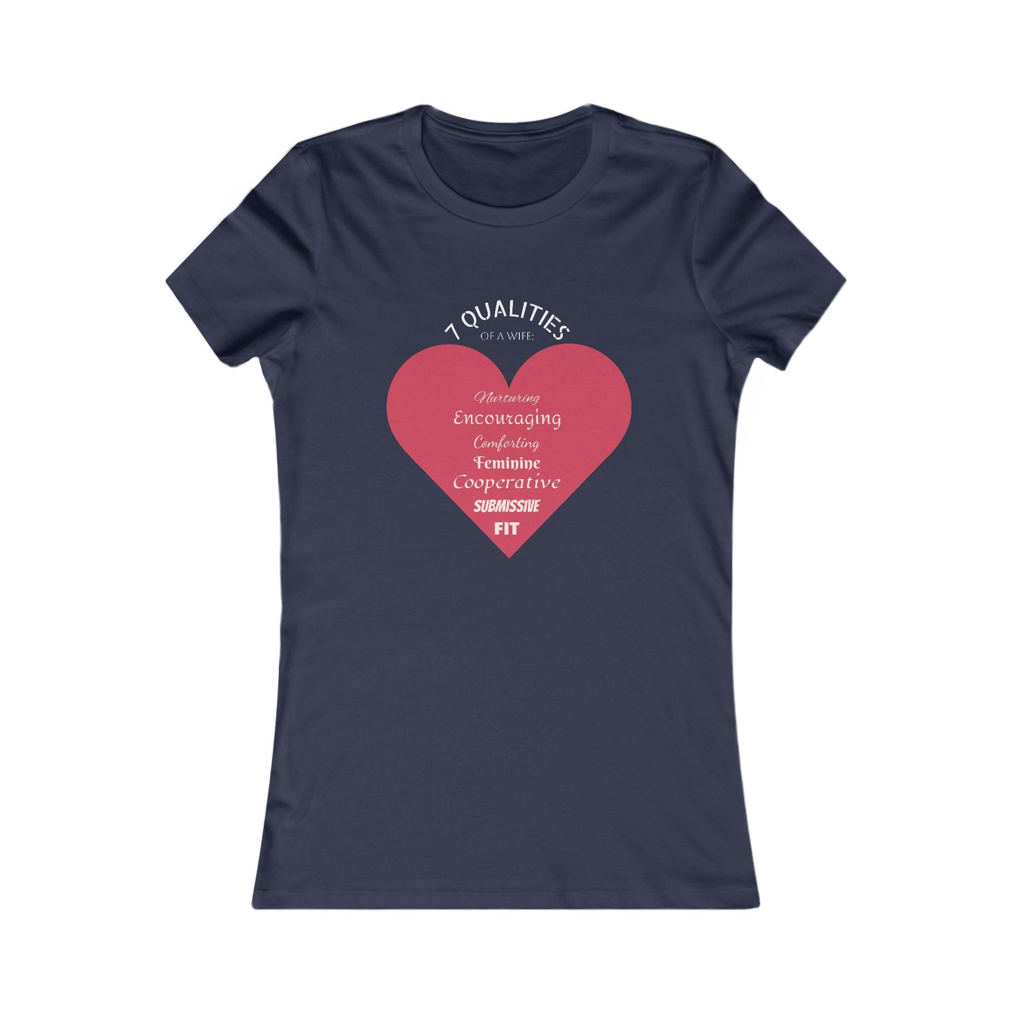 7 Qualities of a WIFE T-Shirt