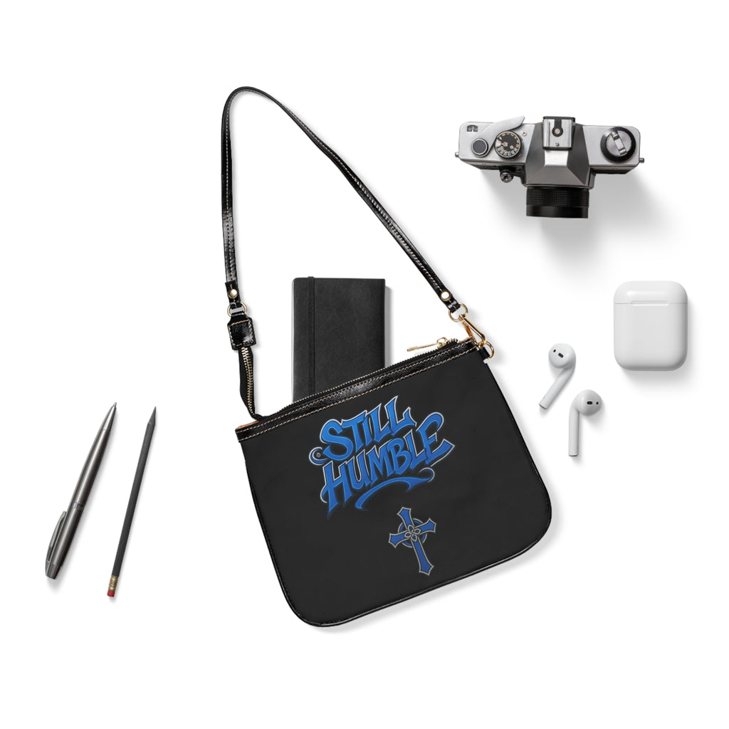 "Still Humble" Small Shoulder Bag