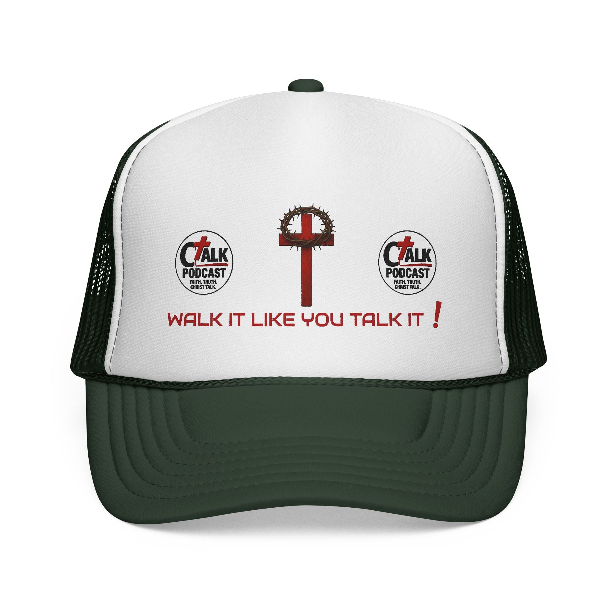 Walk it like you Talk it Trucker Hat