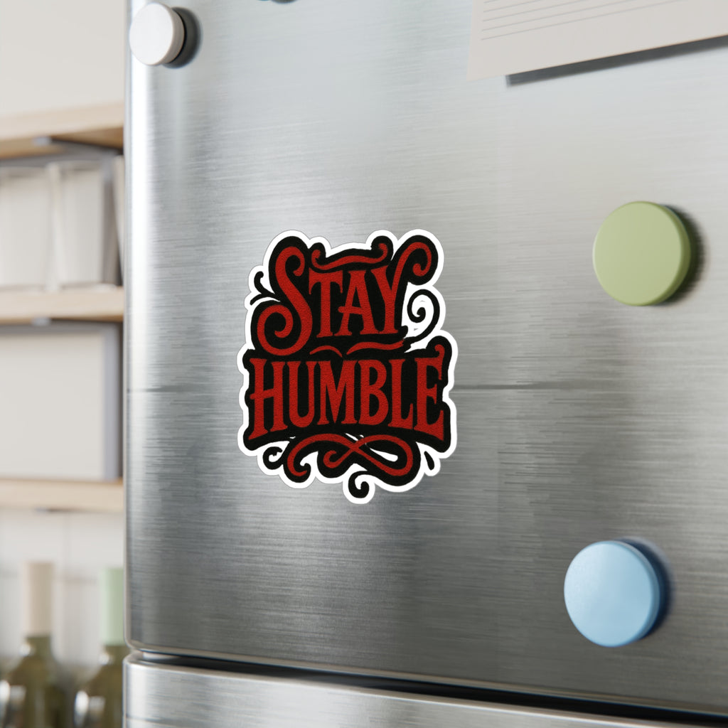 Stay Humble Vinyl Sticker