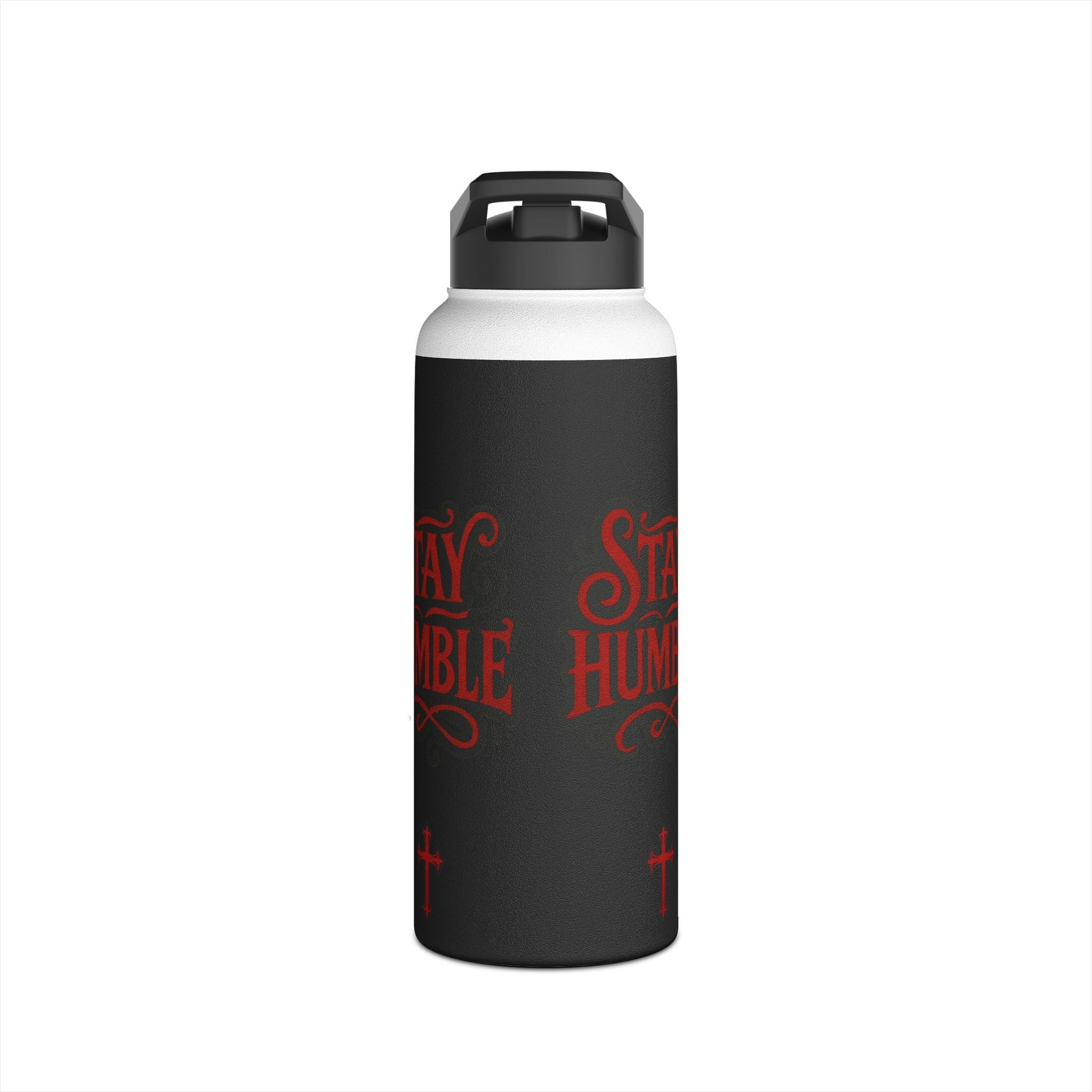 Stay Humble Stainless Steel Water Bottle
