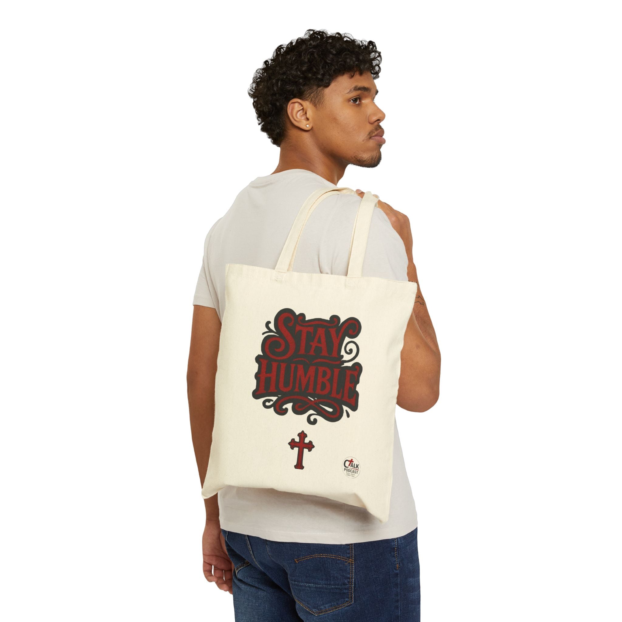 Stay Humble Canvas Tote Bag