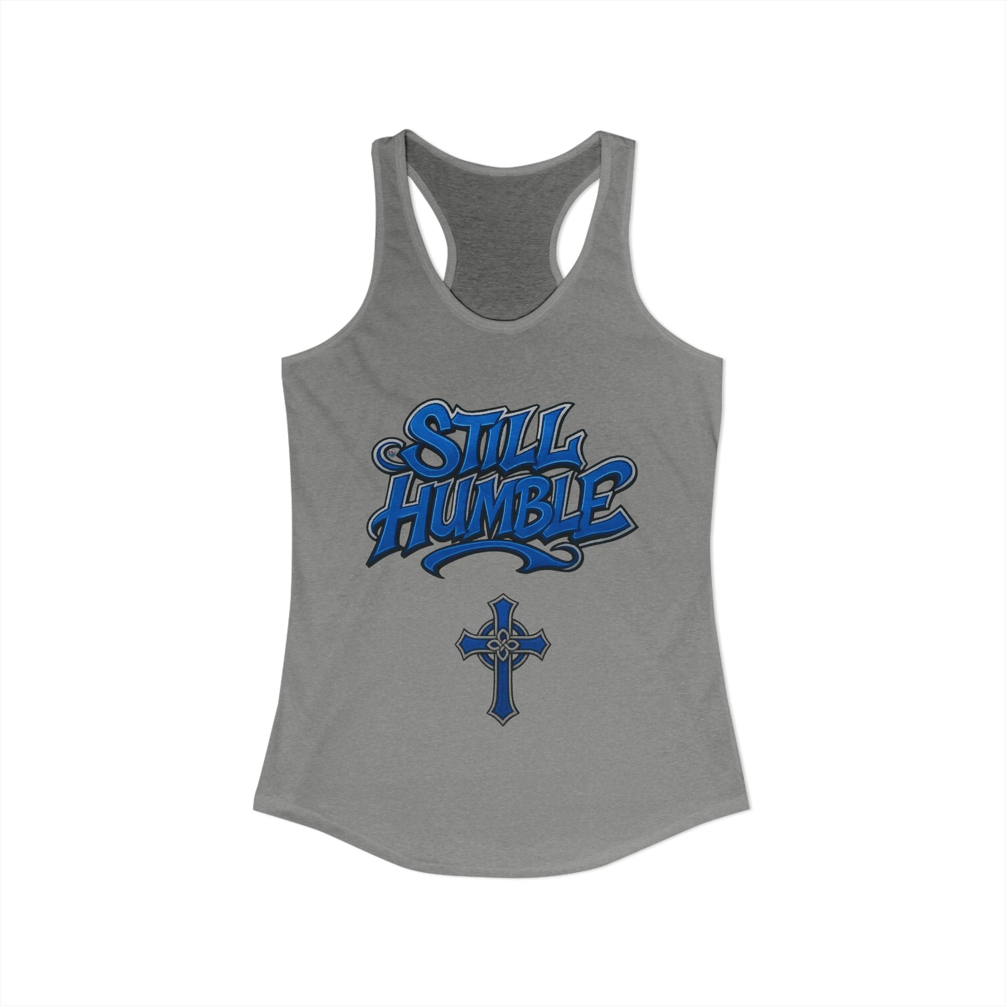 STILL HUMBLE Women's Racerback Tank
