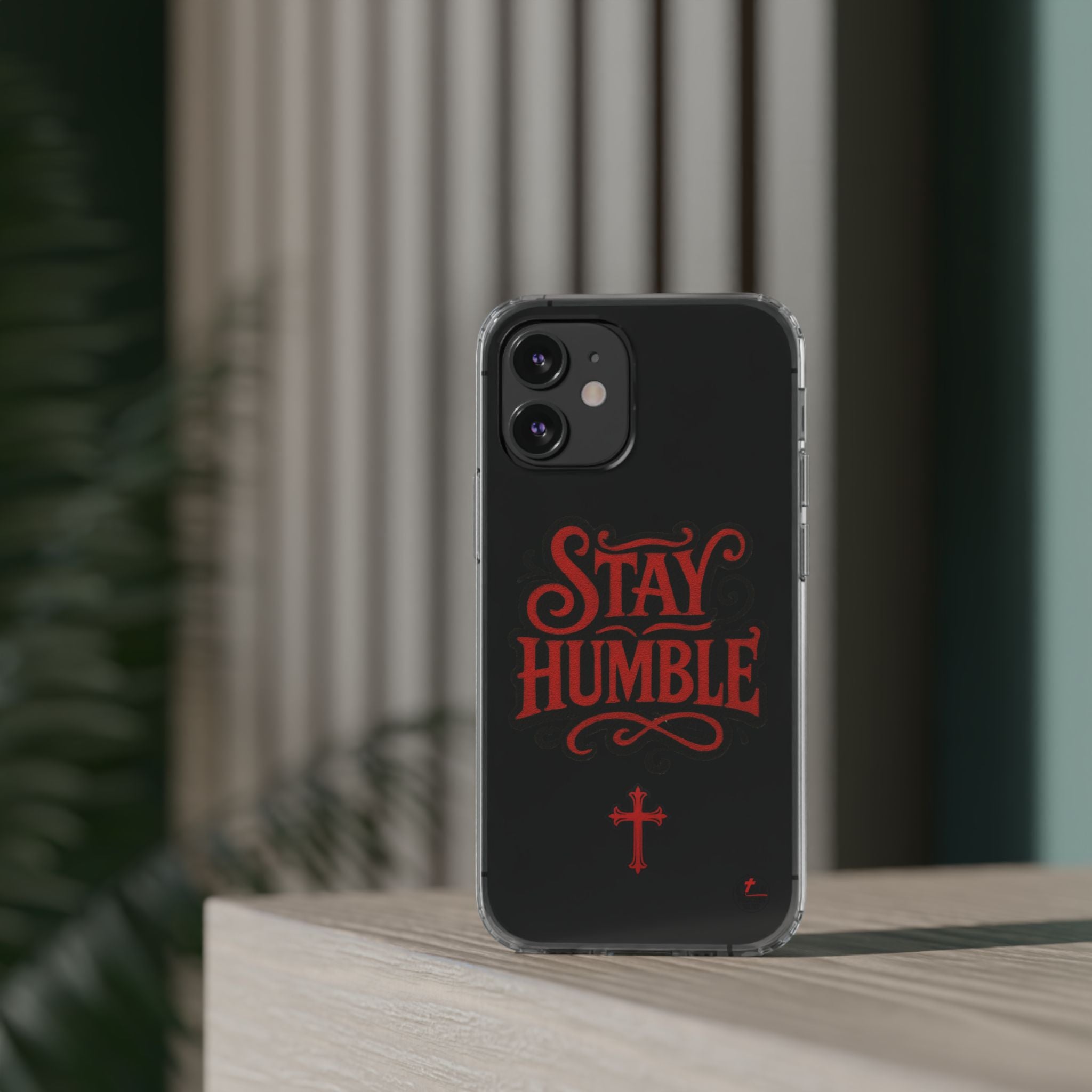 Stay Humble Clear Impact-Resistant Phone Case